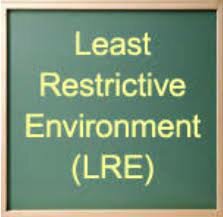 Least Restrictive Environment was Established