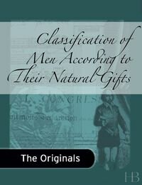 Publicación de Classification of Men According to Their Natural Gifts