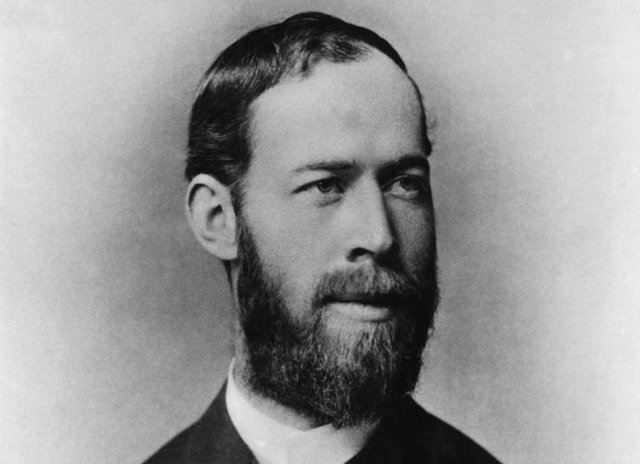 Heinrich Rudolf Hertz.