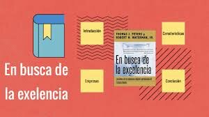 	Thomas Peters y Robert Waterman Jr.