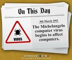 The Michelangelo Virus