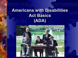 Americans with Disabilities Act (ADA) (Public Law 101-336)