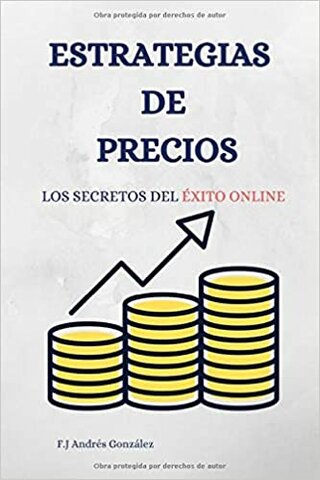 Se diseñan e implementan las primeras estrategias de Precio