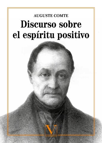 Publicación de "Discurso sobre el espíritu positivo"