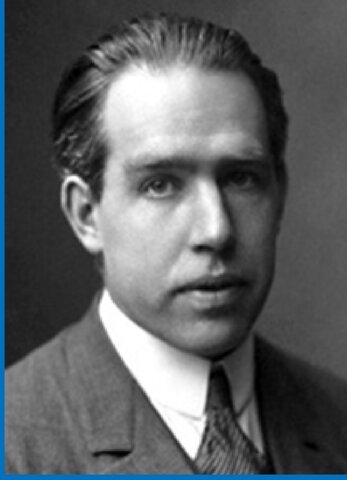 NIELS BOHR (1885 – 1962)