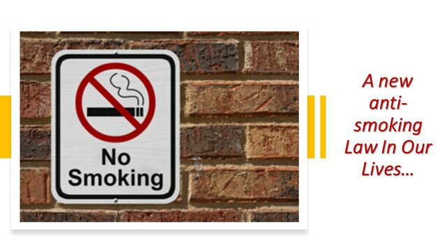 Anti smoking laws