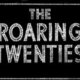 The roaring 20s