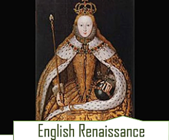 1500- 1660 ENGLISH RENAISSANCE