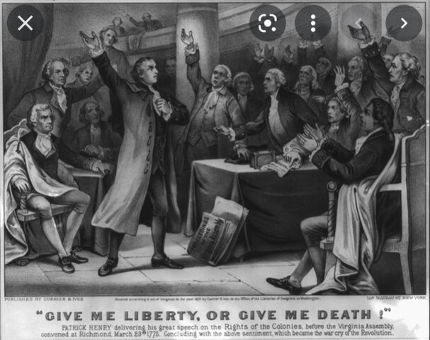 “Give me Liberty or give me death” speech