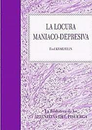 La última obra de Kraepelin