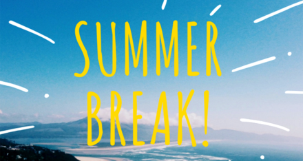 summer break