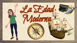 EDAD MODERNA