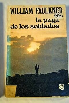 William Cuthbert Faulkner autor de La paga del soldado