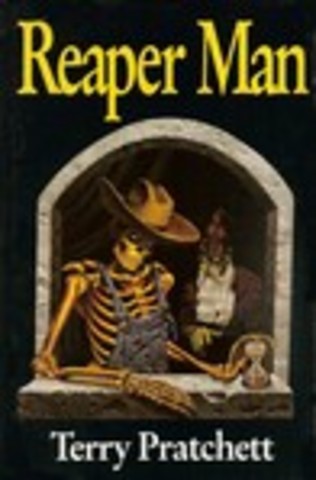 Reaper Man by Terry Pratchett