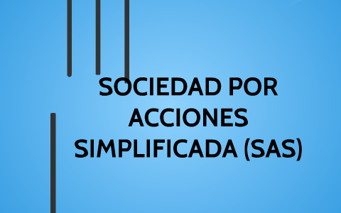 SOCIEDAD POR ACCIONES SIMPLIFICADA
