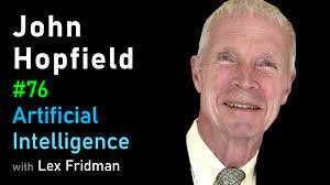John Hopfield.