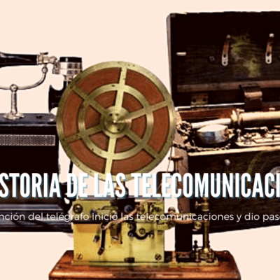 Timeline: Historia de las telecomunicaciones