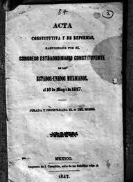Acta Constitutiva y de Reforma de 1847