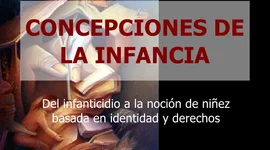 Timeline: PRINCIPALES CONCEPCIONES HISTORICAS DE INFANCIA