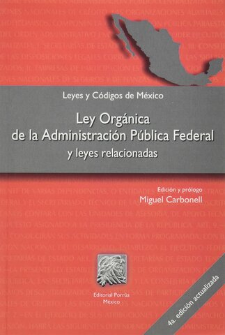Ley Orgánica de la Administración Pública Federal