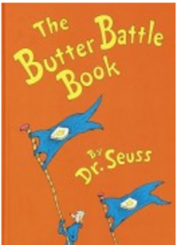 The butter battle book.