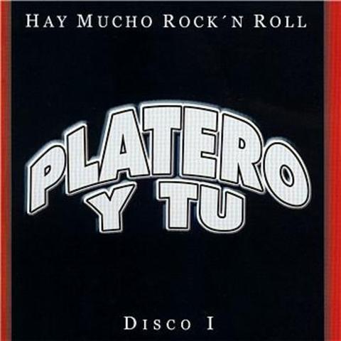 Publicación: "Hay mucho Rock & roll" PLATERO Y TU
