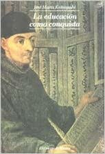 La educación como conquista
