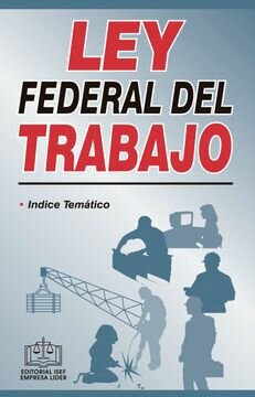 Ley federal del trabajo