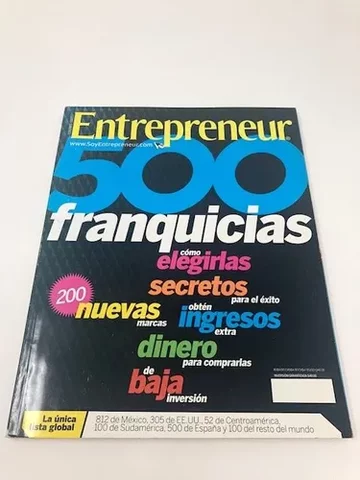 1995 La revista Entrepreneur tituló a su edición especial 500 Franquicias en México