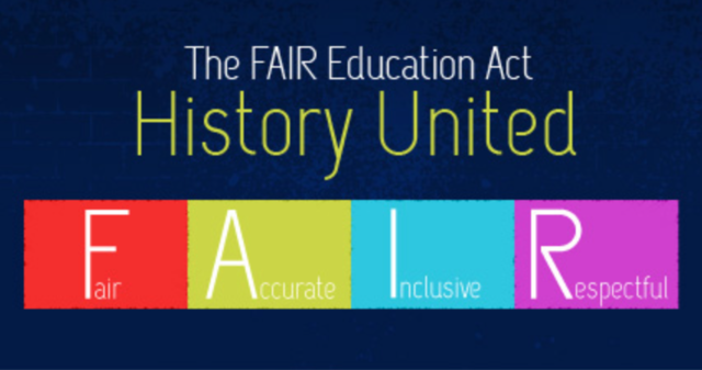Fair, Accurate, Inclusive, and Respectful (FAIR) Education Act (Senate Bill 48)