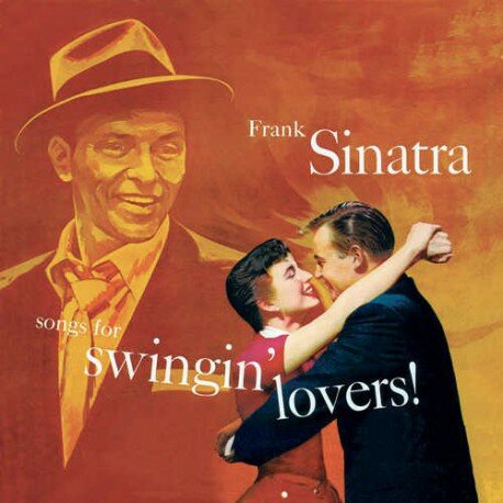 Songs for Swingin' Lovers! de Frank Sinatra.
