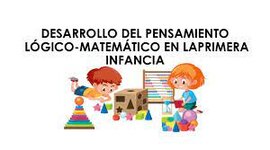 Timeline: Desarrollo del pensamiento lógico matemático en la infancia según autores