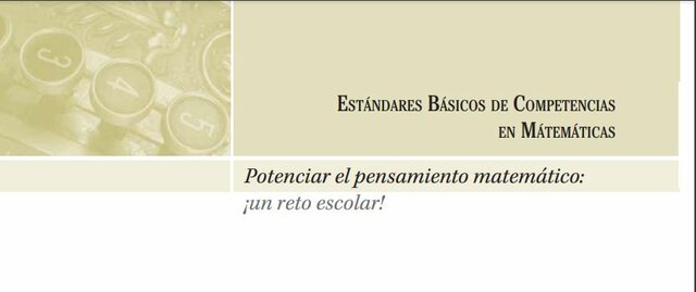 Estándares Básicos de Competencias en Matemáticas