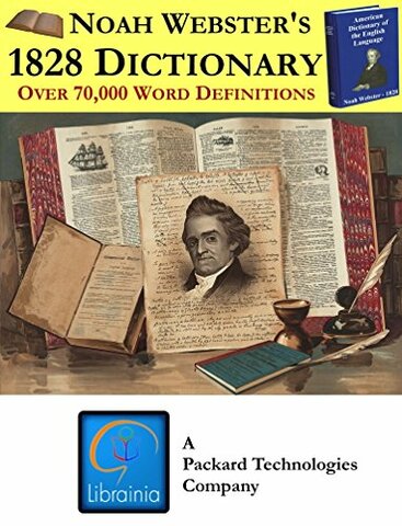 Creation of Webster’s American Dictionary