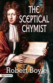 Se crea "The Skeptical Chymist"