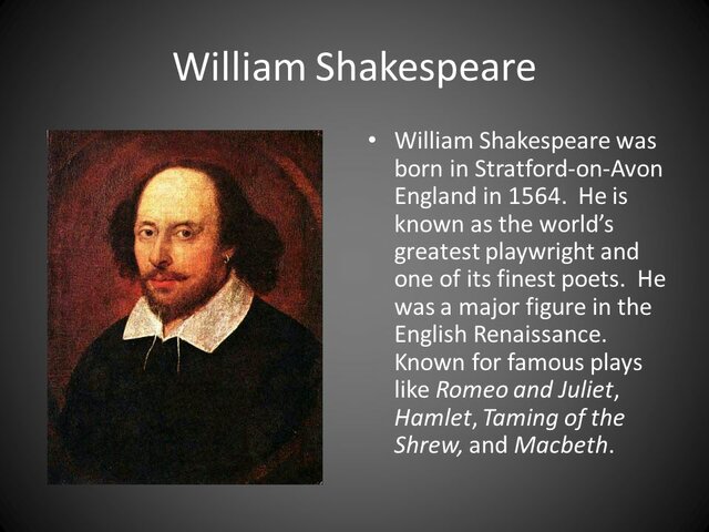 William Shakespeare was born in 1564.