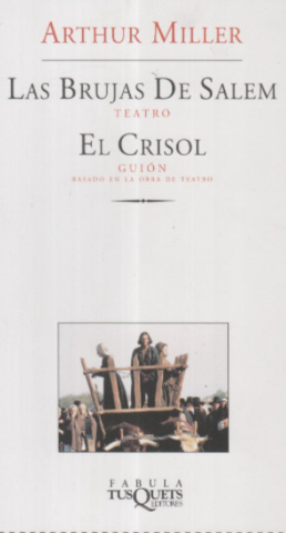 Las brujas de Salem (  Arthur Miller )