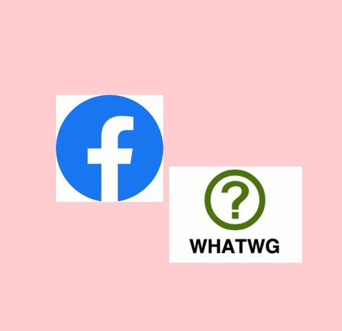 FACEBOOK, WHATWG