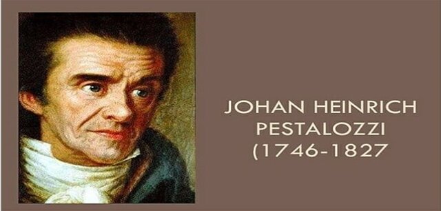 Siglo XVIII- Johann Heinrich Pestalozzi