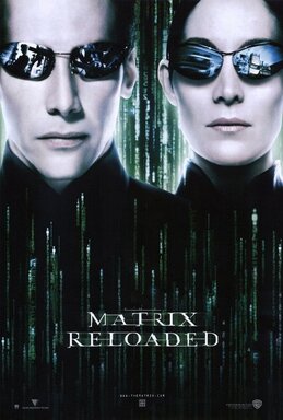 The Matrix Reloaded (2003) Directed by  Lana Wachowski and Lilly Wachowski