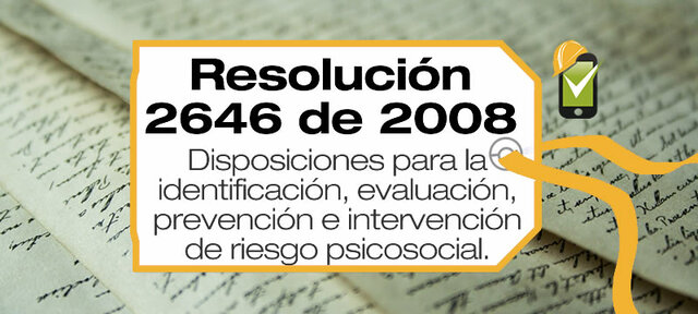 La Resolución 2646, de 2008,Ministerio de la Protección Social,