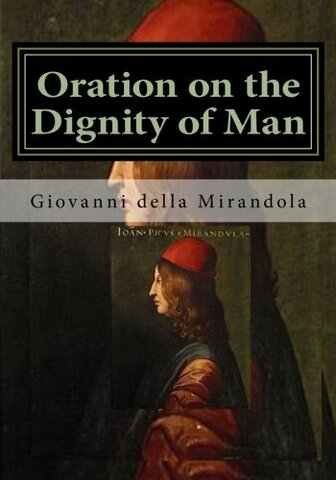 Oration on the Dignity of Man