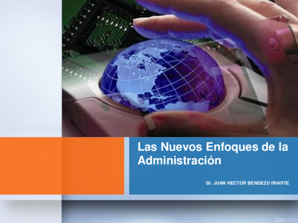 Nuevo enfoque de la administración