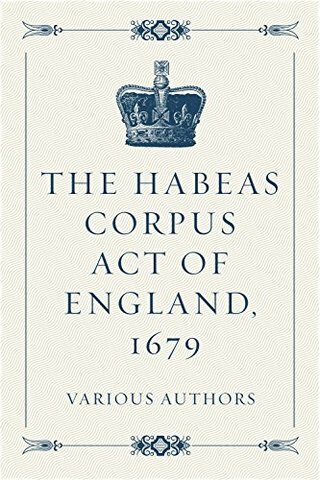 La Ley de Hábeas Corpus de 1679