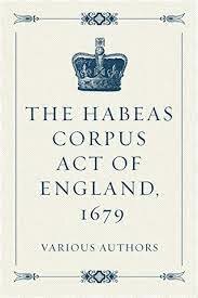 EL ACTA DE HABEAS CORPUS
