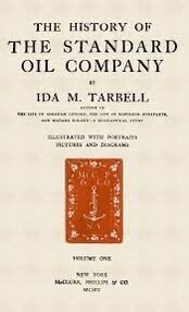 Ida Tarbell Publishes Her Article About Standard Oil