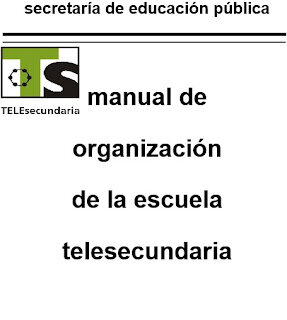 ORGANIZACIÓN DE LA TELESECUNDARIA.