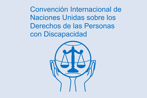 CONVENCIÓN DE DERECHOS PERSONAS CON CONDICIÓN DE DISCAPACIDAD