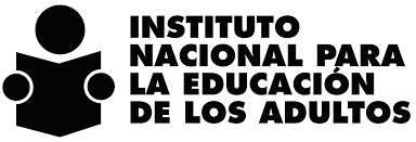 INSTITUTO NACIONAL PARA LA EDUCACIÓN DE LOS ADULTOS.
