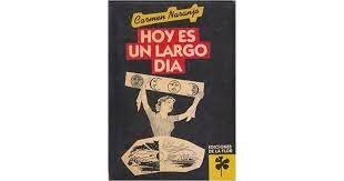 Cuento: Hoy es un largo día- Carmen Naranjo
